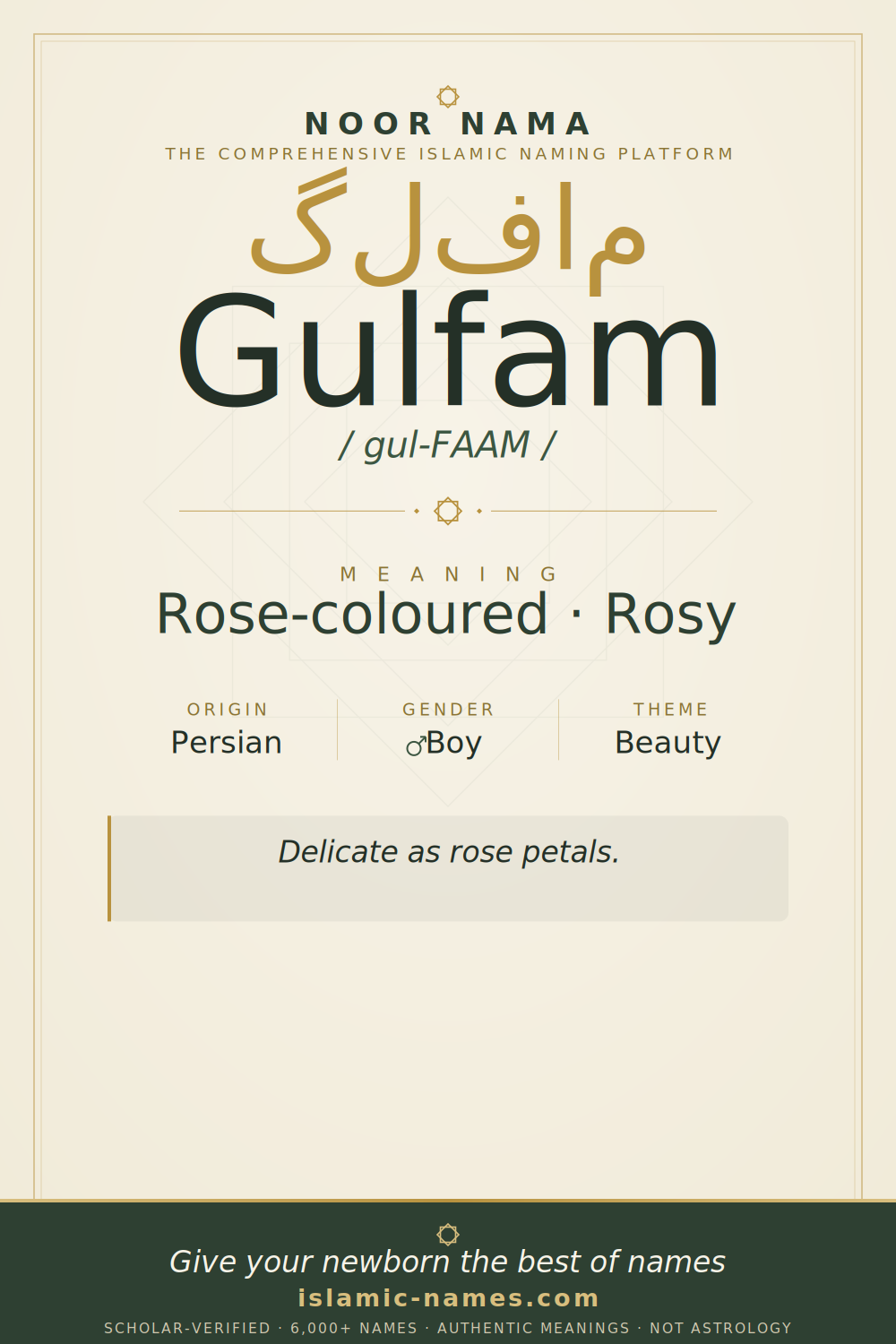 Gulfam name meaning — Rose-coloured · Rosy (Persian)
