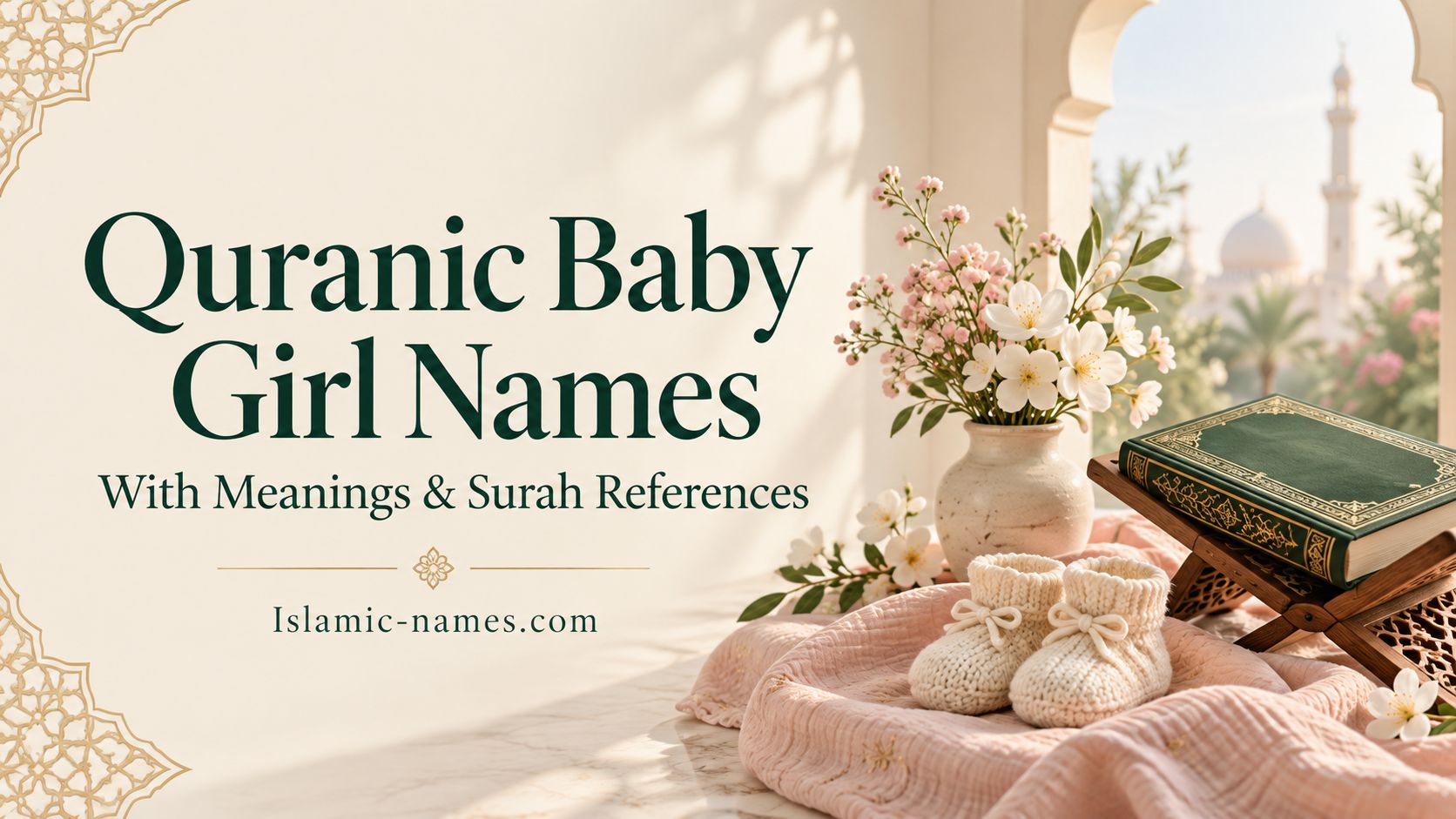 Quranic Baby Girl Names With Meanings Surah References