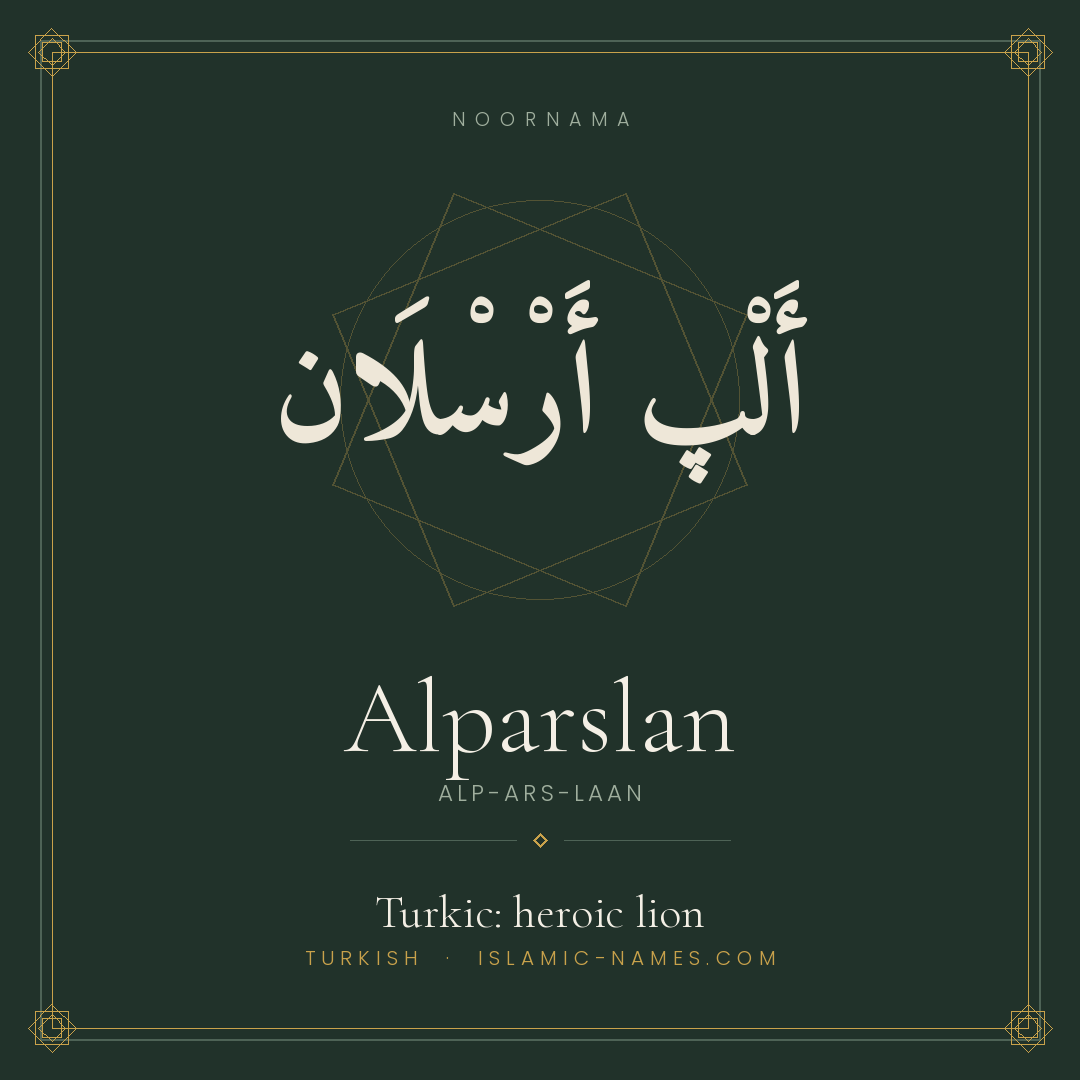 Alparslan — Islamic Muslim Baby Name, Meaning & Origin | NoorNama